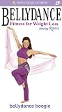 Bellydance Fitness for Weight Loss featuring Rania: Bellydance Boogie