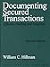 Book Documenting Secured Transactions (PLI Press's Commercial, Banking and Trade Law Library) (PLI Press'