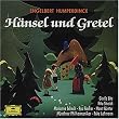 H�nsel und Gretel (Gesamtaufnahme)