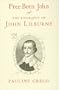 Free-Born John: A Biography of John Lilburne