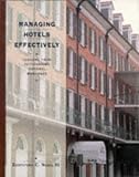 Managing Hotels Effectively: Lessons from Outstanding General Managers ((Hospitality, Travel & Tourism Ser.)) image