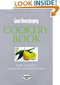 "Good Housekeeping" Cookery Book: The Cook's Classic Companion (Good Housekeeping Cookery Club)