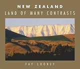 New Zealand: Land of Many Contrasts