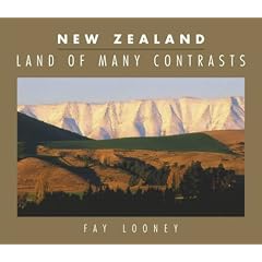 New Zealand: Land of Many Contrasts