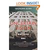 Uncertain Vision: Birt, Dyke and the Reinvention of the BBC
