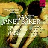 Dame Janet Baker sings Berlioz, Mendelssohn, Brahms, Respighi