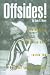 Book Offsides! : Fred Wyant's Provocative Look Inside the National Football League