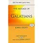 The Message of Galatians: Only One Way: With Study Guide (The Bible Speaks Today)
