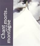 Chant pour les morts en montagne