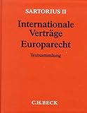 Verfassungs- und Verwaltungsgesetze 2. Internationale Verträge, Europarecht (ohne Fortsetzungsnotierung). Inkl. 43. Ergänzungslieferung: Textausgabe mit ... und einem ausführlichen Sachverzeichnis