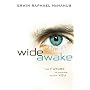 Wide Awake: The Future is Waiting within You
