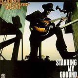 Review Clarence 'Gatemouth' Brown  / Standing My Ground