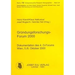Gr�ndungsforschungs-Forum 2000. Dokumentation des 4. G-Forums, Wien, 5./6. Oktober 2000