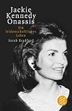 Jacky Kennedy Onassis: Ein leidenschaftliches Leben title=