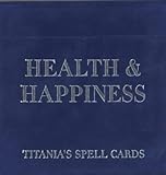 Health & happiness : Titania's spell cards