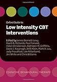 Oxford guide to low intensity CBT interventions