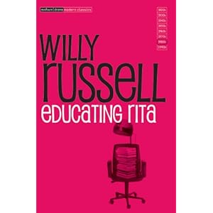 Educating Rita - Willy Russell