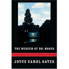 The Museum of Dr. Moses: Tales of Mystery and Suspense