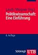 Politikwissenschaft: Eine Einf�hrung
