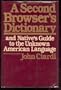 A Second Browser's Dictionary and Native's Guide to the Unknown American Language