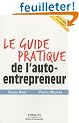 Le guide pratique de l'auto-entrepreneur