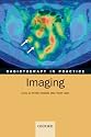 Radiotherapy in Practice - Imaging