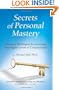 Secrets of Personal Mastery