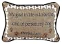 Set of 2 "My Goal In Life" Decorative Throw Pillows 9" x 12"