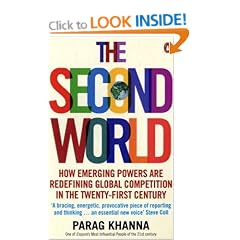 The Second World: How Emerging Powers are Redefining Global Competition in the Twenty-first Century