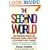The Second World: How Emerging Powers are Redefining Global Competition in the Twenty-first Century
