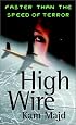 High Wire
