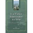 In a Valley Surrounded by Hills: Stories of Growing Up in a Pennsylvania Town
