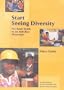 Start Seeing Diversity: The Basic Guide to an Anti-Bias Curriculum