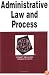 Administrative Law and Process in a Nutshell (Nutshell Series)