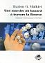 Une marche au hasard � travers la bourse