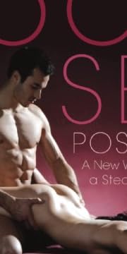 365 Sex Positions: A New Way Every Day for a Steamy, Erotic Year