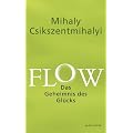 Flow: Das Geheimnis des Gl�cks
