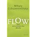 Flow: Das Geheimnis des Gl�cks