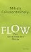  : Flow: Das Geheimnis des Glücks