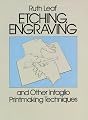 Etching, Engraving and Other Intaglio Printmaking Techniques