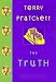 The Truth: A Novel of Discworld