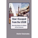 How I Escaped from the USSR