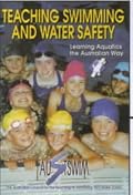 Teaching Swimming and Water Safety: The Australian Way (Austswim)