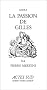La passion de Gilles