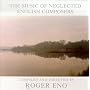 Music of Neglected English Composers