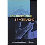 Environmental Peacemaking (Woodrow Wilson Center Press) book cover
