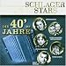 Schlager & Stars:die 40er Jahre