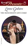 The Frenchman's Love-Child   Brides of L'Amour (Harlequin Presents, 2355)