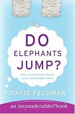 Do Elephants Jump? (An Imponderables Book)