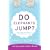 Do Elephants Jump? (Imponderables Books)